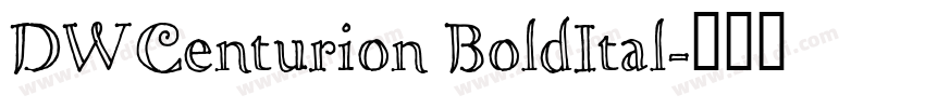 DWCenturion BoldItal字体转换